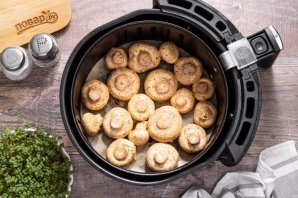 Грибы в аэрогриле