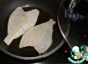 Камбала по рецепту Дальневосточных рыбаков Камбала по рецепту Дальневосточных рыбаков